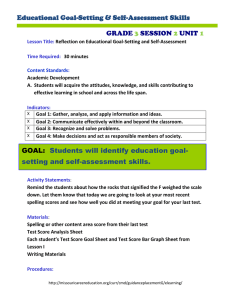 Educational Goal-Setting &amp; Self-Assessment Skills GRADE SESSION UNIT