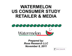 WATERMELON US CONSUMER STUDY RETAILER &amp; MEDIA