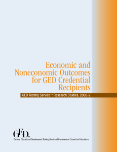 Economic and Noneconomic Outcomes for GED Credential Recipients