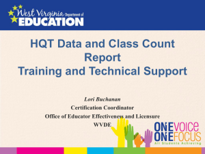 HQT Data and Class Count Report Training and Technical Support Lori Buchanan