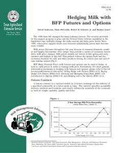 Hedging Milk with BFP Futures and Options