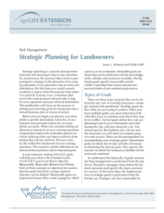 Strategic Planning for Landowners Risk Management Jason L. Johnson and Wade Polk*