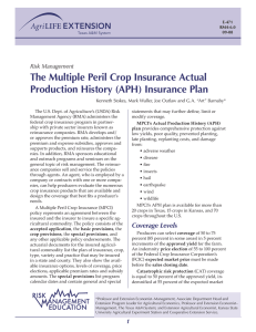 The Multiple Peril Crop Insurance Actual Production History (APH) Insurance Plan