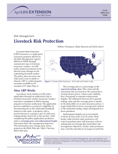 Livestock Risk Protection Risk Management William Thompson, Blake Bennett and DeDe Jones*