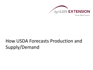How USDA Forecasts Production and Supply/Demand