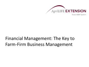 Financial Management: The Key to Farm-Firm Business Management