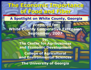 The Economic Importance of Food and Fiber Prepared for White County Cooperative Extension