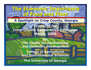 The Economic Importance of Food and Fiber Prepared for Crisp County Cooperative Extension