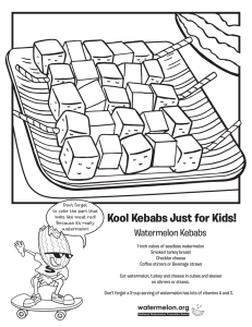 Kool Kebabs Just for Kids! Watermelon Kebabs