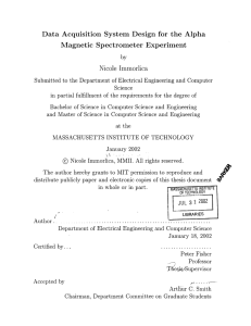 Data  Acquisition  System  Design  for ... Magnetic  Spectrometer  Experiment Nicole  Immorlica