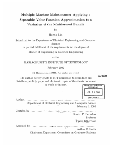 Multiple  Machine  Maintenance: Separable Haixia  Lin