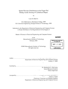Spatial Pressure  Distribution  on  the Finger ... During  Tactile  Sensing  of Cylindrical  Shapes
