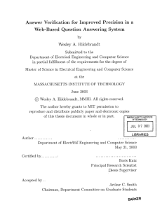 Answer  Verification  for  Improved  Precision ... Web-Based  Question  Answering  System A.