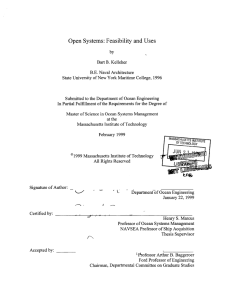 Open  Systems:  Feasibility  and Uses