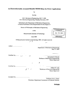An Electrothermally-Actuated  Bistable MEMS  Relay  for Power ...