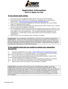 Application Information How to Apply via Fax If you cannot apply online: