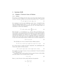 1 Lecture 9-25 1.1 Chapter 1 Newton’s Laws of Motion