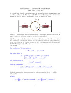 PHYSICS 110A : CLASSICAL MECHANICS MIDTERM EXAM #2