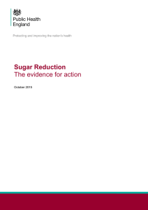 Sugar Reduction The evidence for action October 2015