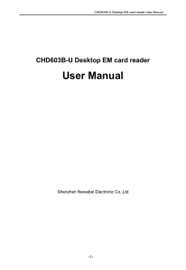 User Manual CHD603B-U Desktop EM card reader Shenzhen Newabel Electronic Co.,Ltd