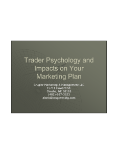 Trader Ps cholog and Trader Psychology and Impacts on Your