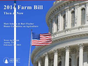 2014 Farm Bill Title of Slide Then &amp; Now