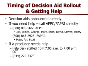 Timing of Decision Aid Rollout &amp; Getting Help