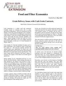 Food and Fiber Economics Grain Delivery Issues with Cash Grain Contracts