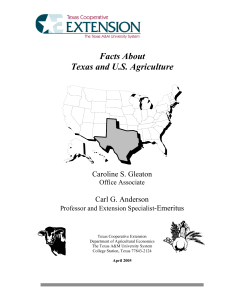 Facts About Texas and U.S. Agriculture Caroline S. Gleaton Carl G. Anderson