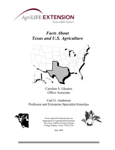Facts About Texas and U.S. Agriculture Caroline S. Gleaton Office Associate