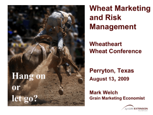 Hang on or let go? Wheat Marketing