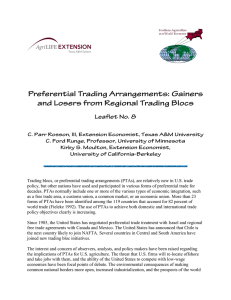 Trading blocs, or preferential trading arrangements (PTAs), are relatively new... policy, but other nations have used and participated in various...