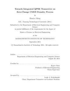 Towards Integrated QPSK Transceiver on Zero-Change CMOS Foundry Process Huaiyu Meng