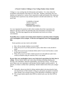 A Parent’s Guide to Talking to Your College Student About...  College is a very exciting time for both parents and... possibilities and potential of the future are wide open. ...