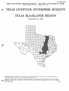 TEXAS LIVESTOCK ENTERPRISE BUDGETS TEXAS BLACKLANDS REGION Projected  for  1985