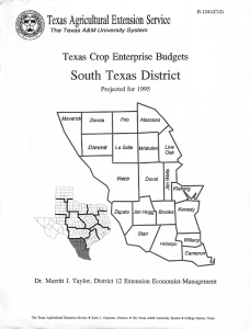 #B£&amp; Texas Agricultural Extension Service Texas Crop Enterprise Budgets Projected for 1995