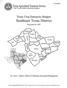 Southeast Texas District I Texas Agricultural Extension Service Texas Crop Enterprise Budgets
