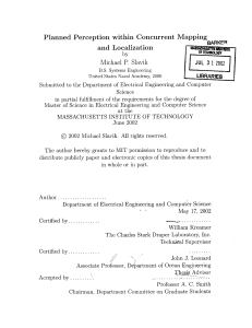 Planned  Perception  within  Concurrent M and  Localization apping