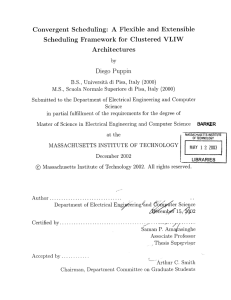 Convergent  Scheduling: A  Flexible  and  Extensible Architectures