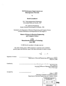 TCP Performance Improvement  over Heterogeneous  Networks David  Lecumberri