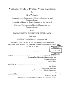 Availability  Study  of  Dynamic  Voting ... Kyle  W.  Ingols