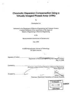 Chromatic  Dispersion Compensation  Using a