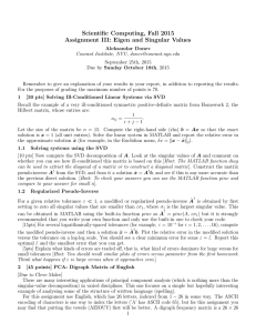 Scientific Computing, Fall 2015 Assignment III: Eigen and Singular Values