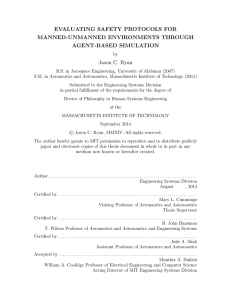 EVALUATING SAFETY PROTOCOLS FOR MANNED-UNMANNED ENVIRONMENTS THROUGH AGENT-BASED SIMULATION Jason C. Ryan