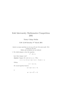 Irish Intervarsity Mathematics Competition 2001 Trinity College Dublin 9.30–12.30 Saturday 3