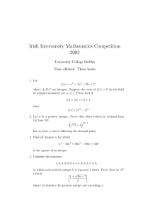 Irish Intervarsity Mathematics Competition 2003 University College Dublin Time allowed: Three hours
