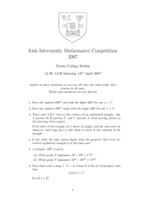 Irish Intervarsity Mathematics Competition 2007 Trinity College Dublin 11.00–14.00 Saturday 14