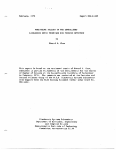 February, 1976 Report ESL-R-645 ANALYTICAL STUDIES  OF THE  GENERALIZED