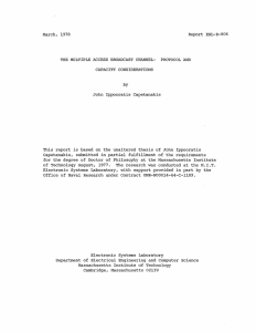 March,  1978 Report ESL-R-806 THE MULTIPLE  ACCESS BROADCAST CHANNEL: PROTOCOL AND