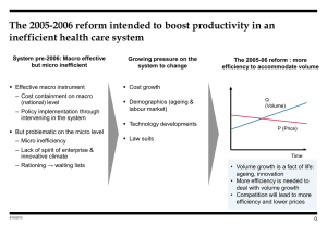 The 2005-2006 reform intended to boost productivity in an